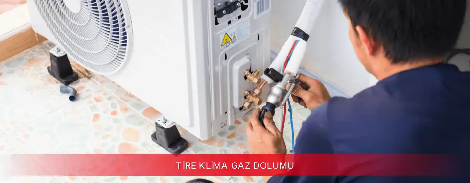 Tire İlçemi Toshiba Klima Gaz Dolumu